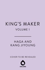 Kings Maker, Volume 1