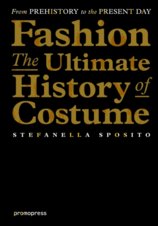 Fashion: The Ultimate History of Costume