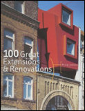 100 Great Extensions Renovations