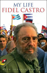 My Life Fidel Castro