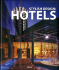Stylish Design Hotels