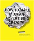 How to Make it as and Advertising