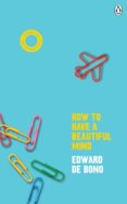 How To Have A Beautiful Mind: Classic Edition