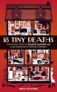 18 Tiny Deaths