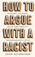 How to Argue With a Racist