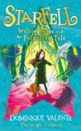 Starfell 2: Willow Moss And The Forgotten Tale