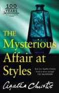 The Mysterious Affair At Styles: The 100Th Anniversary Edition