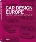 Car Design Europe - Myths, Brands, People