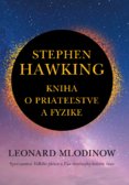 Stephen Hawking: Kniha o priateľstve a fyzike