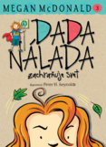 Dada Nálada zachraňuje svet (3)