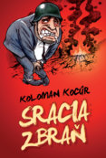 Sracia zbraň