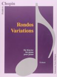 Chopin  Rondos, Variations