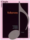 Chopin  Scherzos