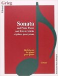 Grieg  Sonata and Piano Pieces