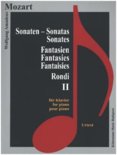 Mozart  Sonaten, Fantasien und Rondi II