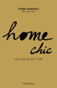 Home Chic : Decorating with Style