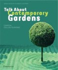 Talk About Contemporary Garden