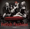 Fetish Fashion