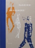 Fashion Designers’ Sketchbooks 2