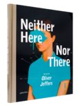 Neither Here Not There