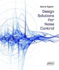 Design Solutions for Noise Control