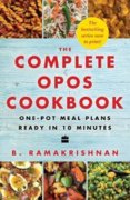 Complete Opos Cookbook: One-Pot Meal Plans Ready In 10 Minutes
