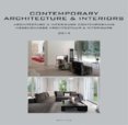 Contemporary Architecture and Interiors 2014