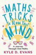 Maths Tricks to Blow Your Mind