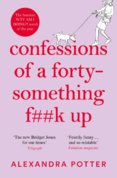 Confessions of a Forty-Something Fk Up