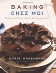 Baking Chez Moi: Recipes from My Paris Home to Your Home Anywhere