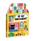 Be My Neighbor