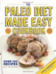 Paleo Diet Made Easy Cookbook