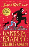 Gangsta Granny Strike Again!