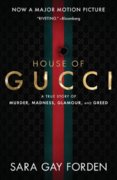 The House of Gucci