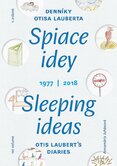 Spiace idey / Sleeping ideas 1977/2018