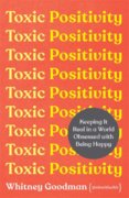 Toxic Positivity