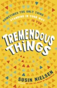 Tremendous Things