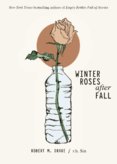 Winter Roses after Fall