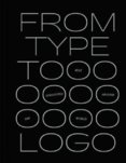 From Type to Logo