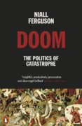 Doom: The Politics of Catastrophe