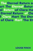 Eternal Return of Clara Hart