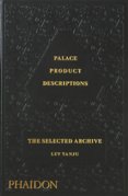 Palace Product Descriptions, The Selected Archive