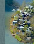 Where Architects Stay Around the World