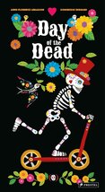 Day of the Dead : The 3D Interactive Pop-Up Book