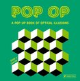 Pop-Op : A Pop-up Book of Optical Illusions
