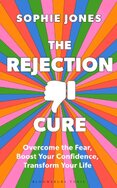 The Rejection Cure