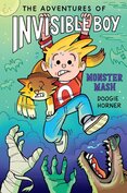 The Adventures of Invisible Boy: Monster Mash