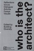 Building Diversity - who is the architect?