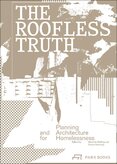 The Roofless Truth