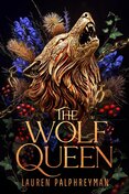 The Wolf Queen